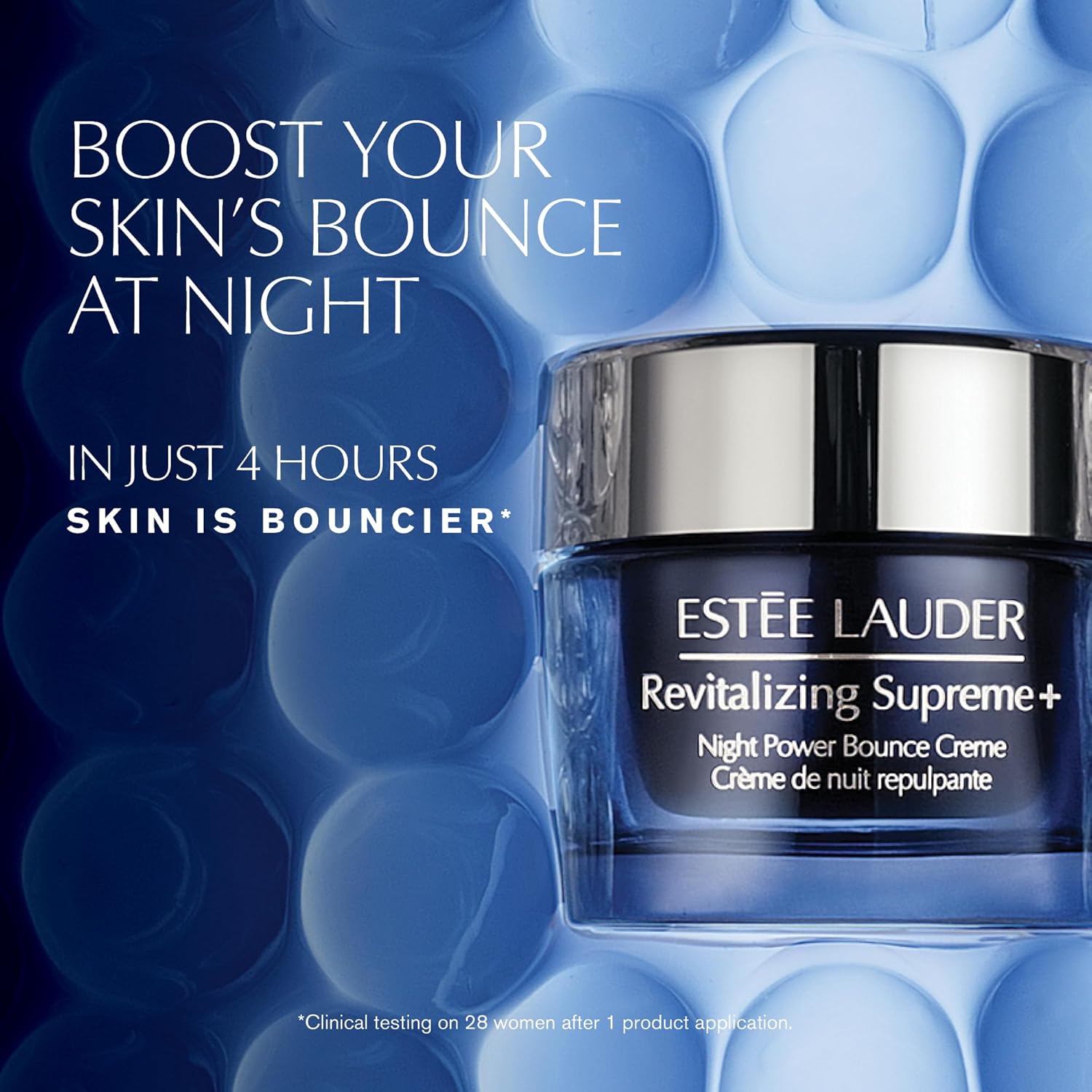 Estée Lauder Revitalizing Supreme+ Night Power Bounce Creme promotes skin bounce in 4 hours